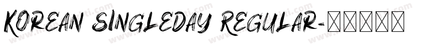 Korean SingleDay Regular字体转换
